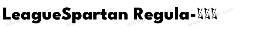 LeagueSpartan Regula字体转换